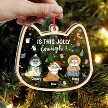 Funny Christmas Cats Is This Jolly Enough - Personalized 2-Layered Mix Ornament - Gifts For Cats, Cat Lovers