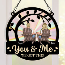 You & Me We Got This Anniversary Gift - Personalized Acrylic Window Suncatcher Ornament - Gift For Husband Wife, Anniversary