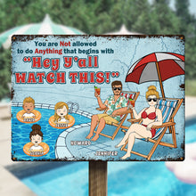 Swimming Pool Rules Watch This - Personalized Custom Metal Sign - Outdoor Decor Gift For Family