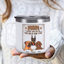 All the things I can do - I Do It For You - Custom 14oz Stainless Steel Tumbler With Handle - Gift For Dog Lovers