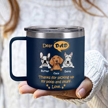 Thanks For Picking Up My Stuff - Custom 14oz Stainless Steel Tumbler With Handle - Gift For Dog Lovers