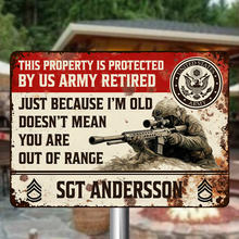 Doesn't Mean You Are Out Of Range For A Veteran Personalized Custom Metal Sign