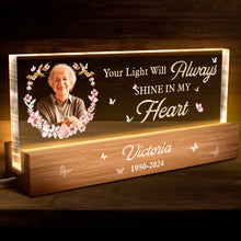 Your Light Always Shine In My Heart - Customized Acrylic LED Night Light - Sympathy Gift For Loss