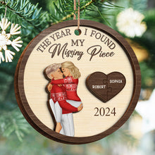 The Year I Found My Missing Piece - Personalized Custom 2-Layered Wooden Ornament - Gift For Couple