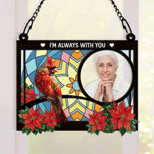Custom Photo I'm Always With You Memorial Rectangle - Personalized Acrylic Window Suncatcher Ornament - Gift For Memorial