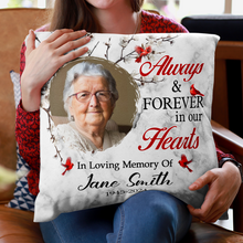 Custom Photo Always & Forever In Our Heart  - Personalized Custom Pillow - Gift For Memorial