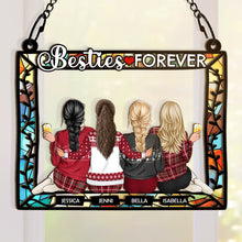 Besties Is Forever - Personalized Acrylic Window Suncatcher Ornament - Gift For Besties, Sisters, Soul Sisters