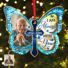 Custom Photo I Am Always With You Butterfly - Customized Personalized Mirror Wooden Ornament- Gift For Family