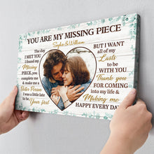 You're My Missing Piece - Personalized Customized Canvas - Gift For Couples, Lovers, Husband Wife