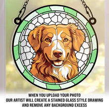 Custom Photo Pet Stained Glass - Personalized Acrylic Window Suncatcher Ornament - Gift For Pet Lovers