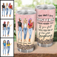 You And I Are Sisters Gift For Besties Personalized Custom Tumbler