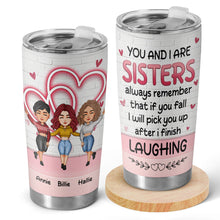 You And I Are Sisters - Personalized Custom Tumbler - Gift For Besties, Sisters