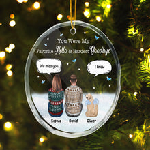 You Were My Favorite Hello - Personalized Glass Ornament - Gift For Pet Loss , Dog Mom, Dog Dad, Dog Lover