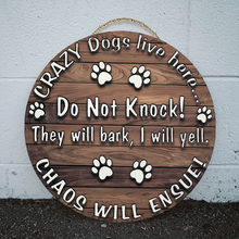 Crazy Dogs Live Here Round Wooden Warning Door Sign Home Decor Gift For Dog Owner