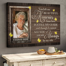 You Left Me Beautiful Memories - Personalized Customized Canvas - Memorial Gift For Family Members