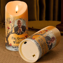 Custom Photo I'm Always With You - Personalized Candle LED Light - Sympathy Gifts For Memorial