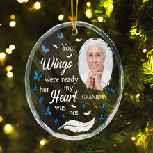 Your Wings Were Ready - Customized Personalized Glass Ornament - Memorial Gift For Loss