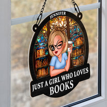 Just A Girl Loves Books - Personalized Custom Window Suncatcher Ornament - Gift For Book Lovers, Reading Girls