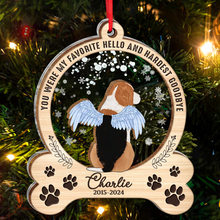 You Were My Favorite Hello And Hardest Goodbye -  Personalized 2-Layered Mix Ornament - Gift For Dog Lovers