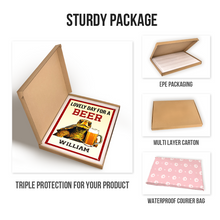 Lovely Day For A Beer - Customized Personality Metal Sign - Funny Sign Decoration