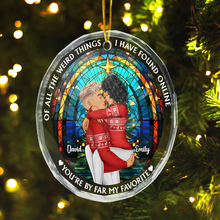 You're My Favorite - Customized Personalized Glass Ornament - Gift For Couple Husband Wife