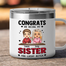 Congrats On Being My Bestie - Personalized Customized 14oz Tumbler - Gift For Bestie, Sister