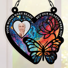 Custom Photo - Your Wings Were Ready - Customized Personalized Window Suncatcher Ornament - Gift For Loss Memorial