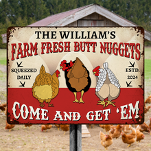 Farm Fresh Butt Nuggets - Farm Chicken Sign - Personalized Custom Metal Signs