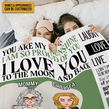 Mom And Daughter Personalized Blanket Custom Fleece Blanket - I Love You To The Moon And Back