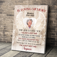 The Day I Lost You I Also Lost Me - In Loving Memory Canvas, Remembrance Gifts Personalized Custom Framed Canvas Wall Art