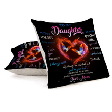 To My Daughter Gifts Pillow Cover Gift For Daughter Pillow