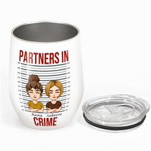 Partners In Crime - Customized Personality Tumbler - Gift For Friend Bestie