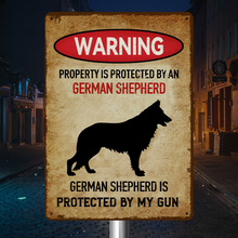 Property Is Protected By A German Shepherd -  Personalized Custom Metal Sign