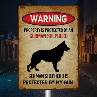 Property Is Protected By A German Shepherd - Personalized Custom Metal Sign