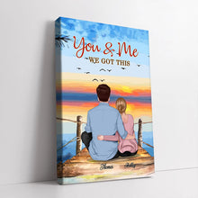 You And Me We Got This - Personality Customized Canvas - Gift For Couple