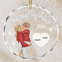 My Missing Piece - Customized Personalized Glass Ornament - Christmas Gift For Couple Husband Wife