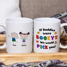 If Daddies Uncles Were Bogeys - Personalized Custom Ceramic Mug