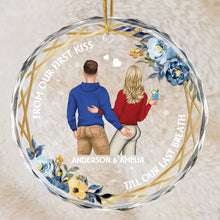 From Our First Kiss Till Our Last Breath - Personalized Glass Ornament - Gift For Him, For Her