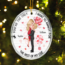 Annoying For The Rest Of My Life Couples - Customized Personalized Glass Ornament - Gift For Couple