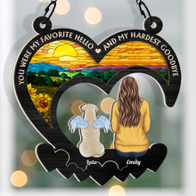 You Were My Favorite Hello - Personalized Acrylic Window Suncatcher Ornament - Gift For Pet Lover