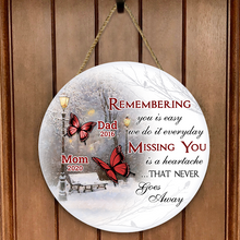 Missing You Is A Heartache - Personalized Customized Door Sign - Memorial Gift For Loss