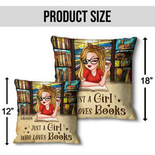 Just A Girl Who Loves Books - Customized Personalized Pillow - Gift For Woman Girl