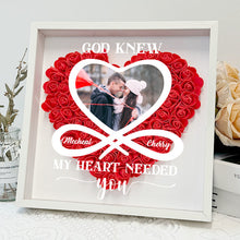 Custom Photo God Knew My Heart Needed You Gift For Couple Personalized Custom Flower Shadow Box