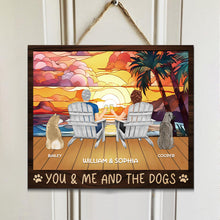 You And Me And The Dogs - Personalized Door Signs - Gift For Couples, Husband, Wife, Dog Lovers