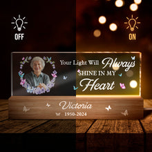 Your Light Always Shine In My Heart - Customized Acrylic LED Night Light - Sympathy Gift For Loss