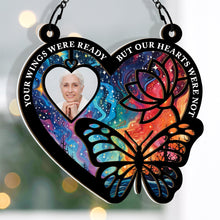 Custom Photo - Your Wings Were Ready - Customized Personalized Window Suncatcher Ornament - Gift For Loss Memorial