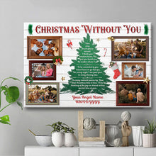 Custom Photo Personalized Canvas Wall Art Christmas Tree Canvas Christmas Without You - Gifts For Family, Parents