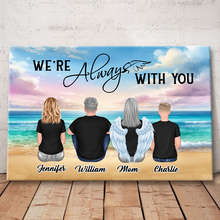 We're Always With You Family Memorial Gift Personalized Custom Framed Canvas Wall Art