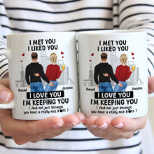 I Love You And Your Butt Too - Customized Personalized Mug - Christmas Gift For Couples, Lovers, Husband Wife