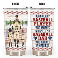 Baseball Player Baseball Dad - Customized Personality Tumbler - Gift For Dad Father's Day Gift